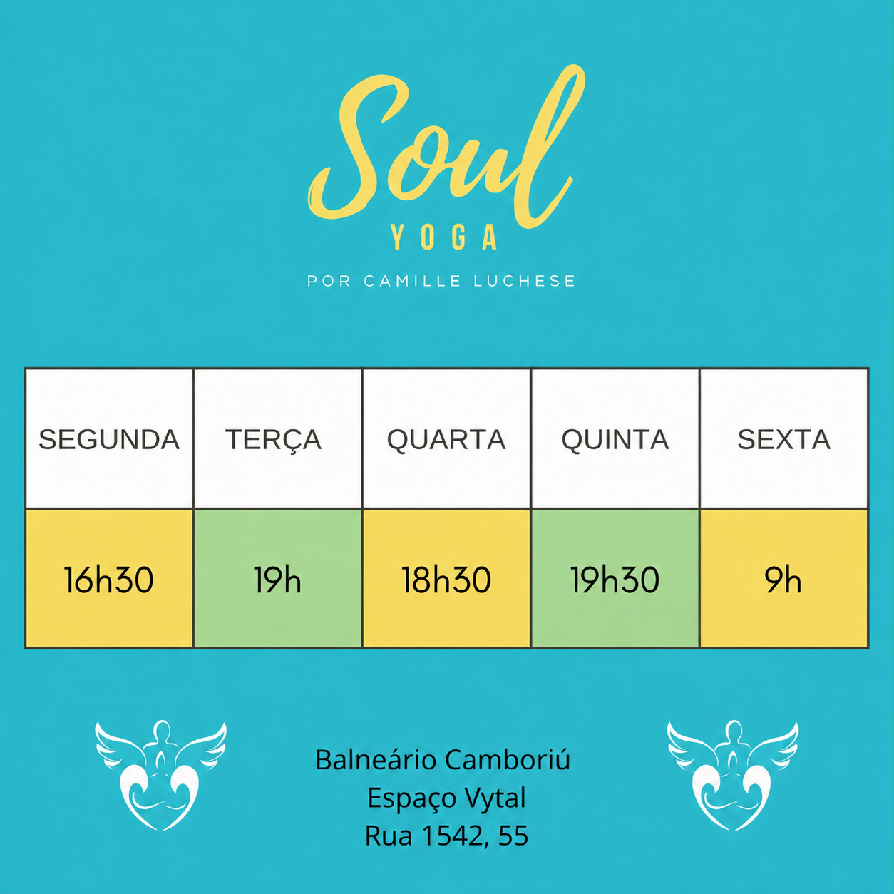 Agenda semanal da Soul Yoga com dias, horários e endereço